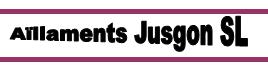 AÏLLAMENTS JUSGON, S.L.