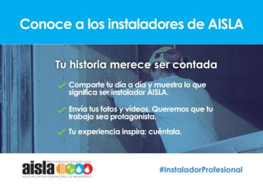 Campaña "Conoce a los instaladores de AISLA"